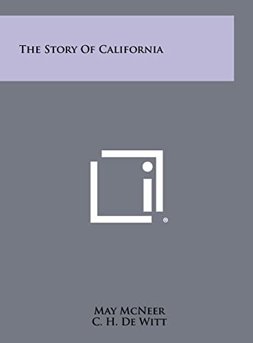 9781258519094: The Story of California