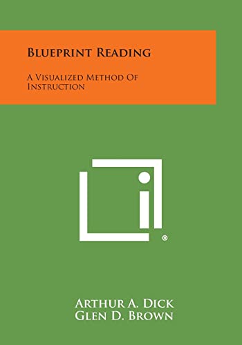 Beispielbild fr Blueprint Reading : A Visualized Method of Instruction zum Verkauf von Better World Books