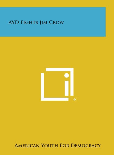 9781258615000: Ayd Fights Jim Crow