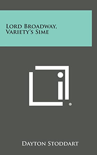 Stock image for Lord Broadway, Variety's Sime for sale by THE SAINT BOOKSTORE