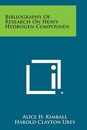 Beispielbild fr Bibliography of Research on Heavy Hydrogen Compounds zum Verkauf von Lucky's Textbooks