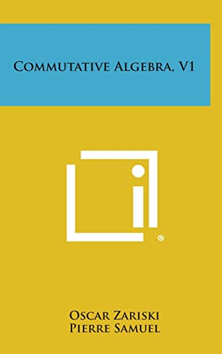 Imagen de archivo de Commutative Algebra, V1 a la venta por Lucky's Textbooks