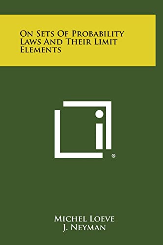9781258632601: On Sets Of Probability Laws And Their Limit Elements