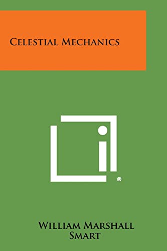 9781258637729: Celestial Mechanics
