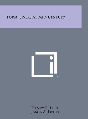 9781258706548: Form Givers at Mid-Century