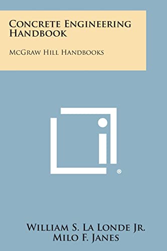 9781258715274: Concrete Engineering Handbook: McGraw Hill Handbooks