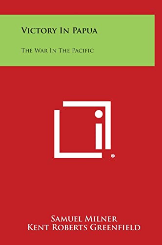 Beispielbild fr Victory in Papua: The War in the Pacific zum Verkauf von Lucky's Textbooks