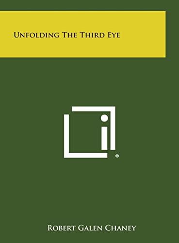 Stock image for Unfolding the Third Eye for sale by Lucky's Textbooks