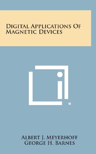 9781258781545: Digital Applications of Magnetic Devices