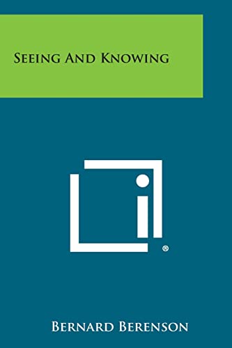 9781258791056: Seeing and Knowing