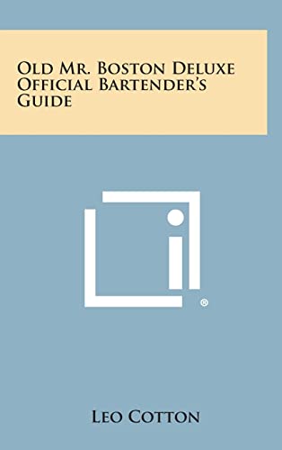 9781258795320: Old Mr. Boston Deluxe Official Bartender's Guide