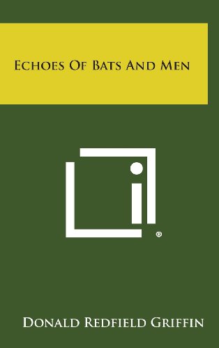 9781258802196: Echoes of Bats and Men