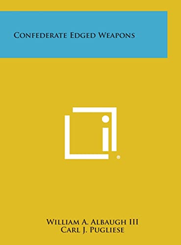 9781258802738: Confederate Edged Weapons