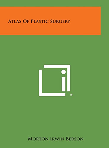 9781258803285: Atlas of Plastic Surgery