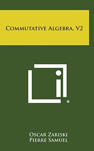 Imagen de archivo de Commutative Algebra, V2 a la venta por Lucky's Textbooks