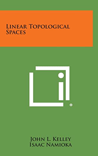 9781258809751: Linear Topological Spaces