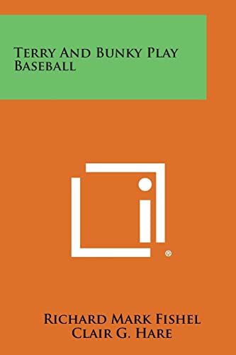 9781258811426: Terry and Bunky Play Baseball