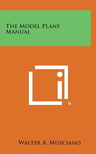 9781258815004: The Model Plane Manual