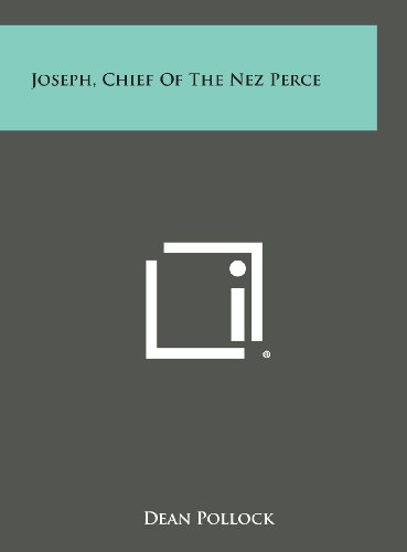 Stock image for Joseph, Chief of the Nez Perce for sale by Hippo Books