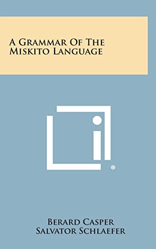 Immagine dell'editore per A Grammar of the Miskito Language venduto da THE SAINT BOOKSTORE