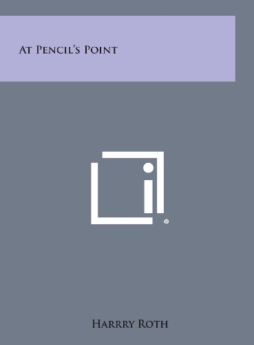 9781258839406: At Pencil's Point