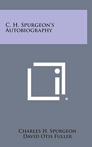 Imagen de archivo de C. H. Spurgeon's Autobiography a la venta por THE SAINT BOOKSTORE