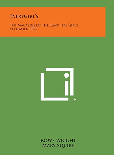 Stock image for Everygirl's: The Magazine of the Camp Fire Girls, September, 1925 for sale by THE SAINT BOOKSTORE