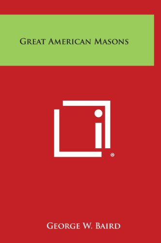 9781258868499: Great American Masons