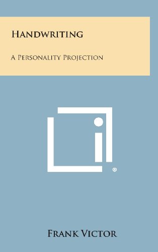 9781258870027: Handwriting: A Personality Projection