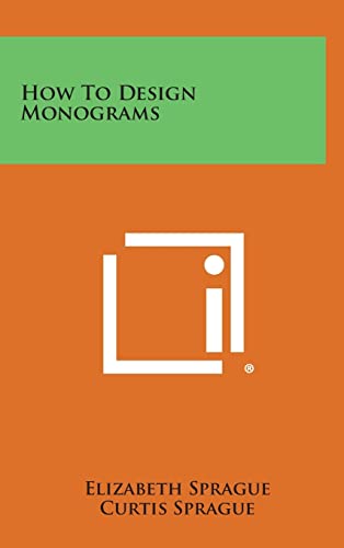 9781258874124: How to Design Monograms