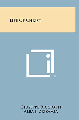 Stock image for Life of Christ for sale by Lucky's Textbooks