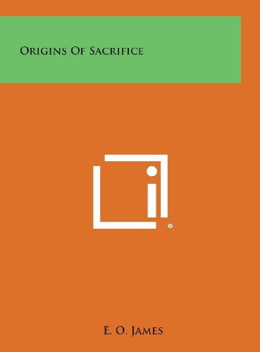 9781258899677: Origins of Sacrifice