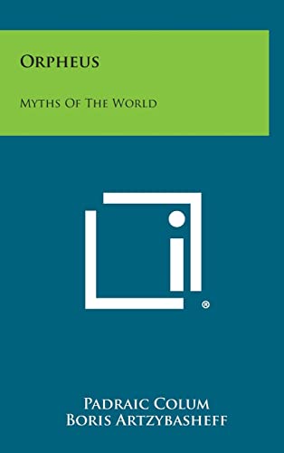 Stock image for Orpheus: Myths of the World for sale by THE SAINT BOOKSTORE