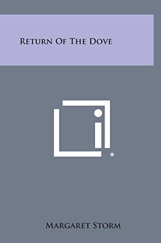 9781258908720: Return of the Dove