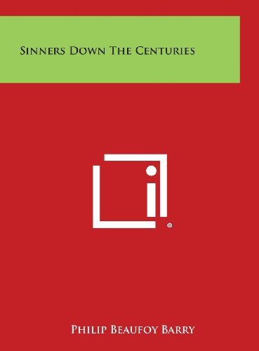 9781258915179: Sinners Down the Centuries