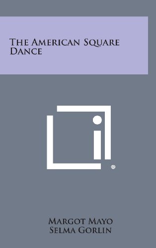 9781258922511: The American Square Dance