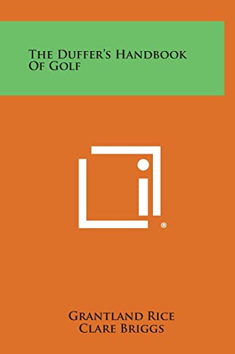 Stock image for The Duffer's Handbook of Golf for sale by Lucky's Textbooks