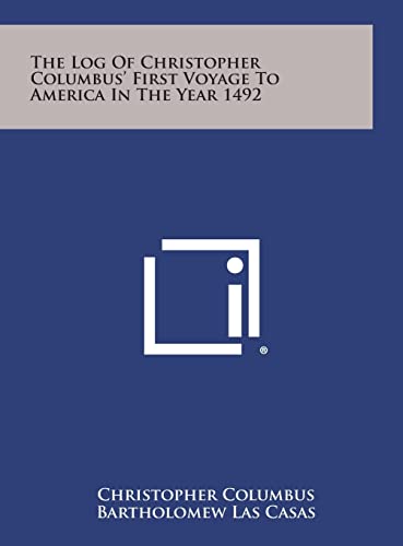 Stock image for The Log of Christopher Columbus' First Voyage to America in the Year 1492 for sale by Lucky's Textbooks