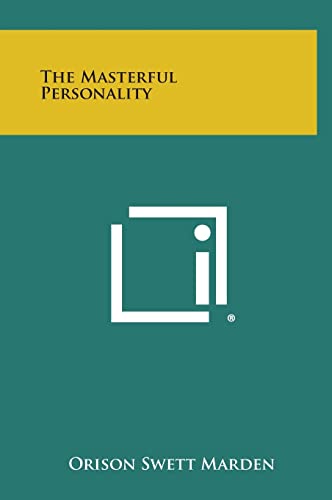 Stock image for The Masterful Personality for sale by Solr Books
