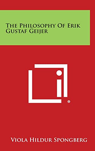 9781258948719: The Philosophy of Erik Gustaf Geijer
