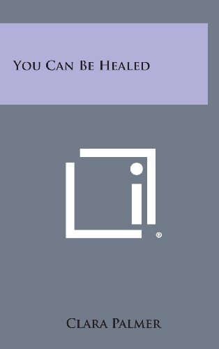 9781258974824: You Can Be Healed
