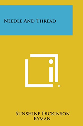 9781258998264: Needle and Thread