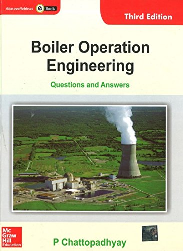 Boiler Operation Engineering: Questions and Answers (Third Edition)