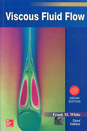 Viscous Fluid Flow (Third Edition)