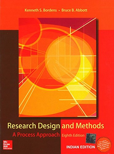 Beispielbild fr Research Design And Methods ( A Process Approach )- 8th Edition zum Verkauf von Tacoma Book Center