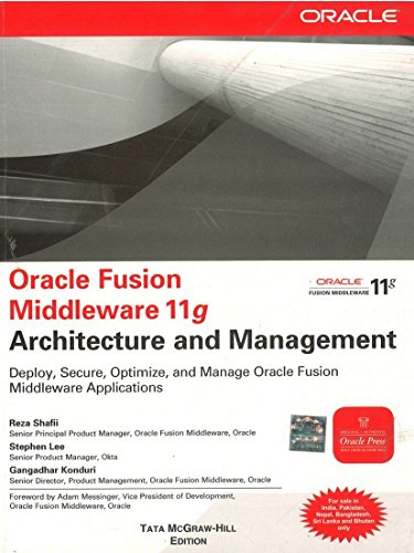 Imagen de archivo de Oracle Fusion Middleware 11g Architecture and Management a la venta por dsmbooks