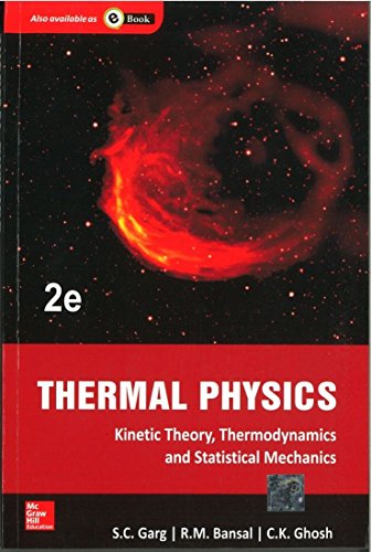 9781259003356: Thermal Physics: With Kinetic Theory, Thermodynamics and Statistical Mechanics, 2nd ed.