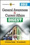 Imagen de archivo de General Awareness and Current Affairs Digest 2012 a la venta por Majestic Books