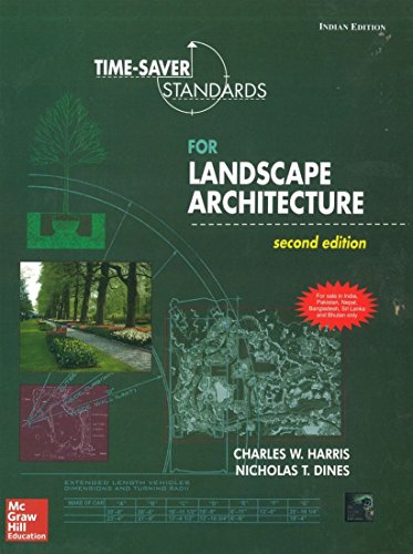 Time-Saver Standards for Landscape Architecture (Second Edition)