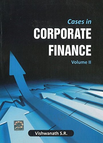 Beispielbild fr Cases in Corporate Finance - Volume II zum Verkauf von dsmbooks